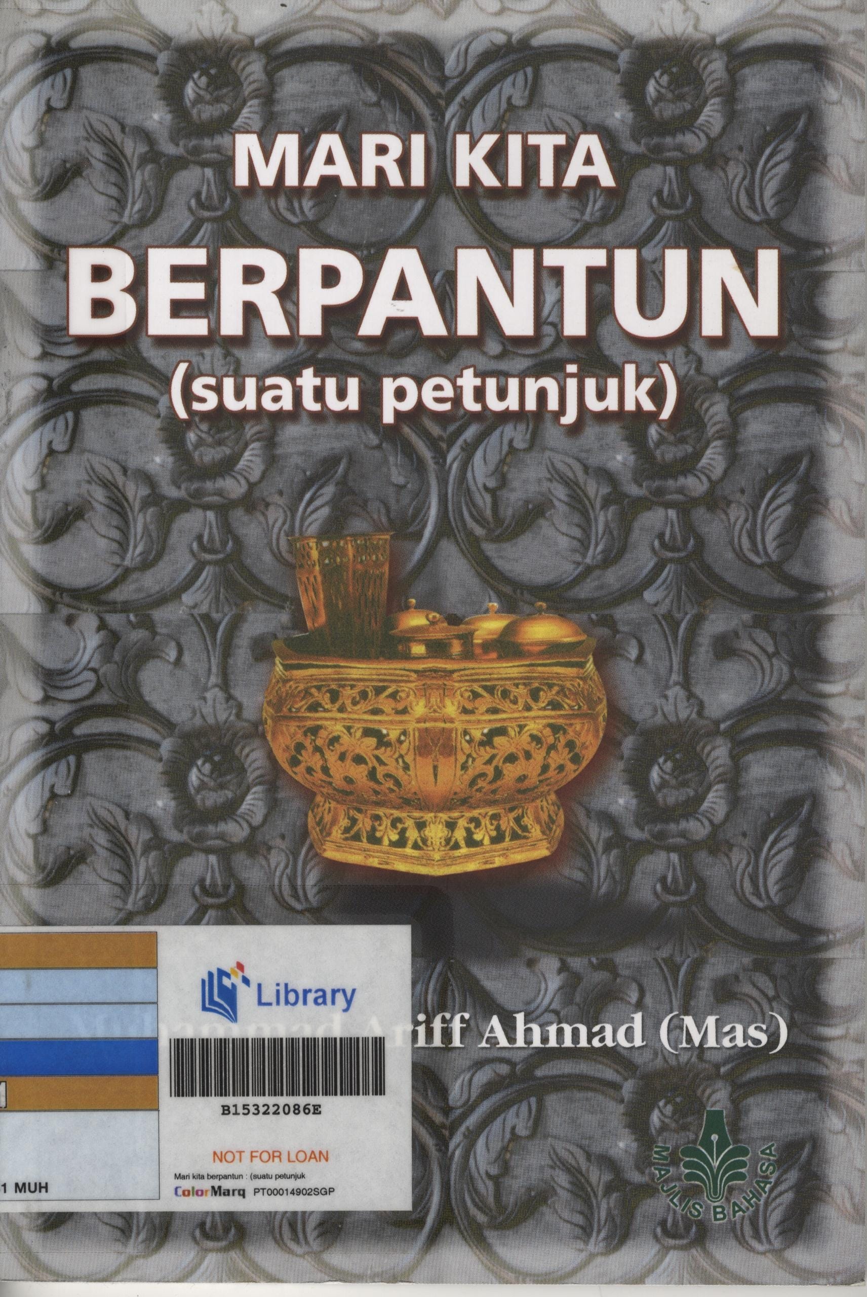 All rights reserved, Majlis Bahasa Melayu Singapura, 2004.